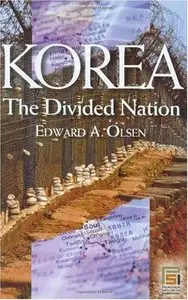 Korea, the Divided Nation