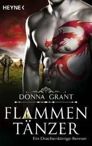 Grant, Donna - Flammentänzer