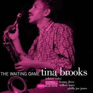 Tina Brooks - The Waiting Game (2002) (Repost)