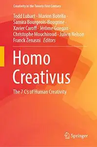 Homo Creativus: The 7 C’s of Human Creativity