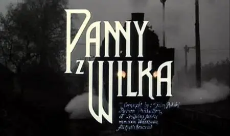 Andrzej Wajda-Panny z Wilka ('Young Girls of Wilko') (1979)