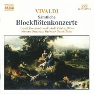 László Kecskeméti, László Czidra - Vivaldi: Complete Recorder Concertos (2001)