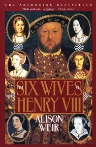 The Six Wives Of Henry VIII
