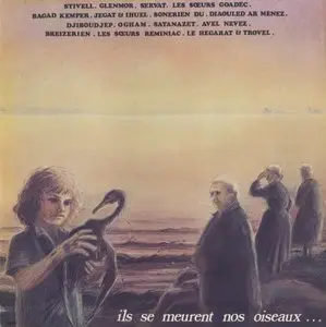 Various Breton-Folk Artists ‎- Ils Se Meurent Nos Oiseaux... (1978) LP/FLAC In 24bit/96kHz