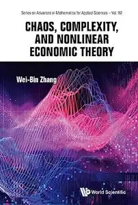 Chaos, Complexity, and Nonlinear Economic Theory