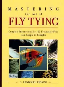 Mastering the Art of Fly Tying
