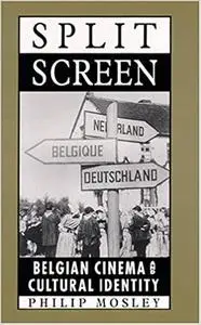 Split Screen: Belgian Cinema and Cultural Identity