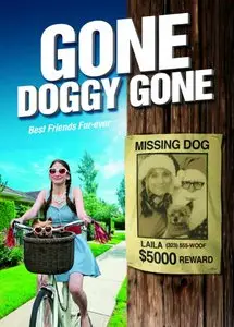 Gone Doggy Gone (2014)