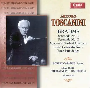 Arturo Toscanini Conducts The New York Philharmonic [1935-1936] in Brahms · Robert Casadesus [2CD set] [Re-up + New RS Links]