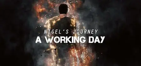 Nigels Journey A Working Day (2020)