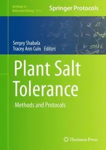 Plant Salt Tolerance: Methods and Protocols (Methods in Molecular Biology) (Repost)