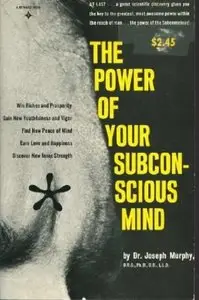 The Power of Your Subconscious Mind [Repost]