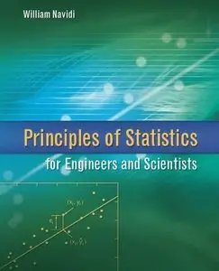 Principles of Statistics for Engineers and Scientists (Repost)