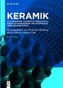 Hermann Salmang - Silicatkeramik, Feuerfeste Werkstoffe, Hochleistungskeramik und keramische Verbundwerkstoffe