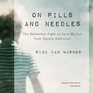 «On Pills and Needles» by Rick Van Warner