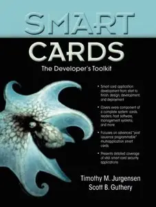 Smart Cards: The Developer's Toolkit (repost)