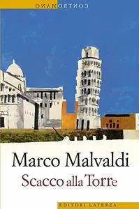 Marco Malvaldi - Scacco alla Torre