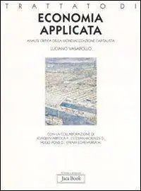 Luciano Vasapollo - Trattato di economia applicata. Analisi critica della mondializzazione capitalista