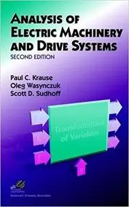 Analysis of Electric Machinery and Drive Systems (2nd Edition)