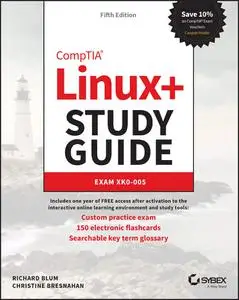 CompTIA Linux+ Study Guide: Exam XK0-005, 5th Edition