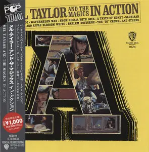 Mel Taylor and The Magics - In Action (1966) [2013, Warner/WEA, WPCR-27820]