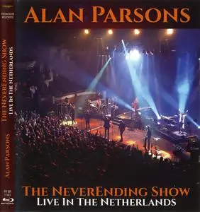 Alan Parsons - The NeverEnding Show (Live In The Netherlands) (2021) Blu-Ray