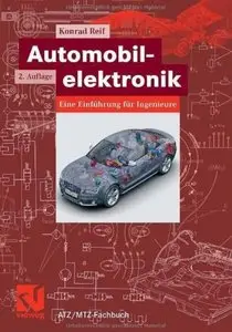 Automobilelektronik: Eine Einführung für Ingenieure (Auflage: 2) [Repost]