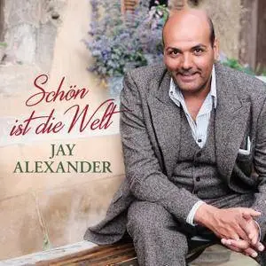 Orchester der Kulturen, Adrian Werum & Jay Alexander - Schön ist die Welt (2017) [Official Digital Download]
