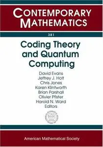 Coding Theory And Quantum Computing: An International Conference On Coding Theory And Quantum Computing, May 20-24, 2003, Unive
