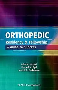 Orthopedic Residency and Fellowship: A Guide to Success