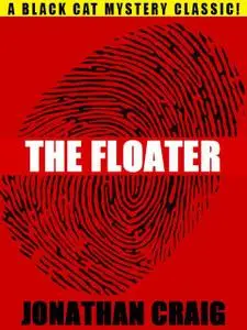 «The Floater» by Jonathan Craig