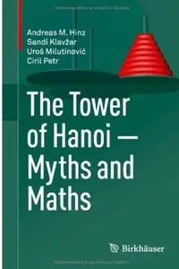 The Tower of Hanoi - Myths and Maths (repost)