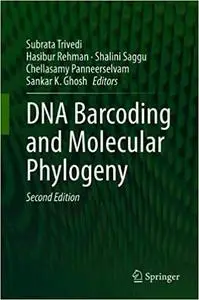 DNA Barcoding and Molecular Phylogeny Ed 2