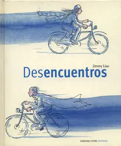 Jimmy Liao - Desencuentros