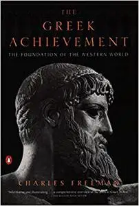 The Greek Achievement: The Foundation of the Western World