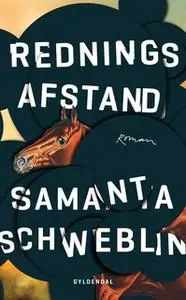 «Redningsafstand» by Samanta Schweblin