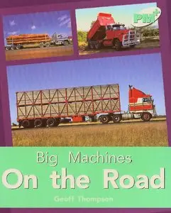 Big Machines On the Road -Turquoise Levels 18 and 19