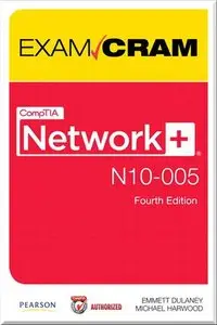 CompTIA Network+ N10-005 Authorized Exam Cram (4th Edition)