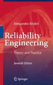 Reliability Engineering: Theory and Practice (7th edition) [Repost]