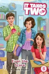 «Even the Score» by Belle Payton