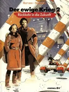 Der ewige Krieg - Band 2 - Rückkehr in die Zukunft