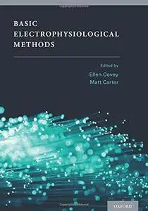Basic Electrophysiological Methods (Repost)