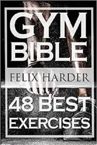 Bodybuilding: Gym Bible