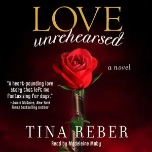 Tina Reber - Love Unrehearsed