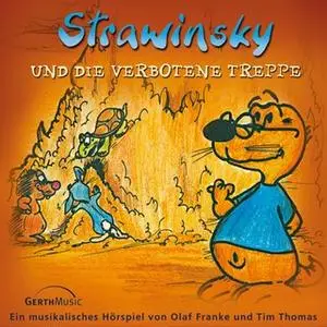 «Strawinsky - Band 6: Strawinsky und die verbotene Treppe» by Olaf Franke,Tim Thomas