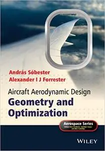 Aircraft Aerodynamic Design: Geometry and Optimization (Repost)
