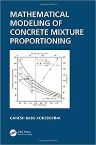 Mathematical Modeling of Concrete Mixture Proportioning