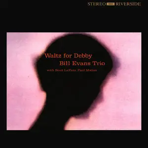 Bill Evans Trio - Waltz for Debby (2010) {Analogue Productions 45rpm 180g} 24-bit/96kHz Vinyl Rip plus Redbook CD Version