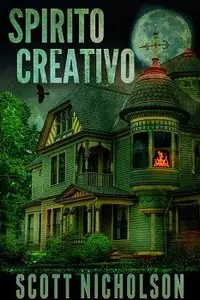 Scott Nicholson - Spirito creativo