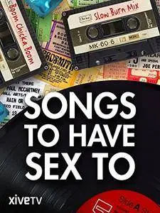 Songs to Have Sex To (2015)